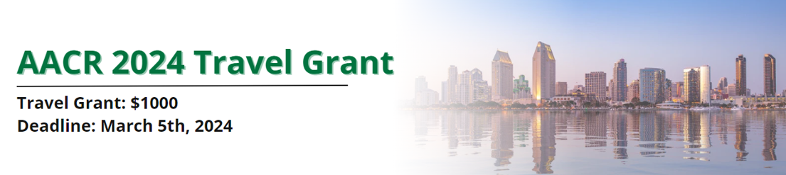 AACR 2024 Travel Grant